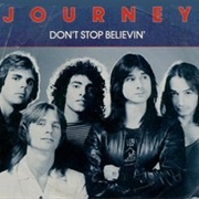 Journey - 'Don't Stop Believin''