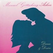 Manuel Göttsching - Dream & Desire