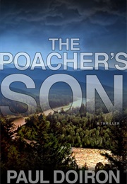 The Poacher's Son (Paul Doiron)