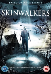 Skinwalkers (2013)