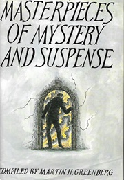 Masterpieces of Mystery &amp; Suspense (Martin H. Greenberg)