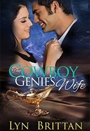 The Cowboy Genie's Wife (Lyn Brittan)