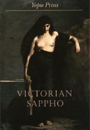 Victorian Sappho (Yopie Prins)