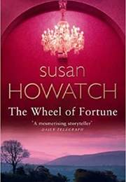 The Wheel of Fortune (Susan Howatch)