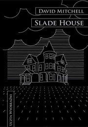Slade House (David Mitchell)