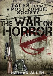 The War on Horror (Nathan Allen)