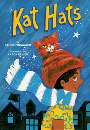 Kat Hats (Daniel Pinkwater)