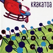 Krakatoa - We Are the Rowboats