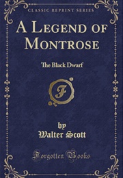 A Legend of Montrose (Sir Walter Scott)