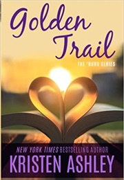 Golden Trail (Kristen Ashley)