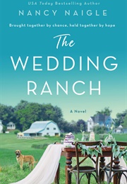 The Wedding Ranch (Nancy Naigle)