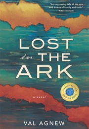 Lost in the Ark (Val Agnew)