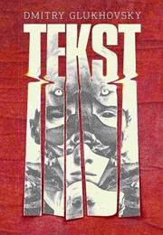Text (Dmitry Glukhovky)