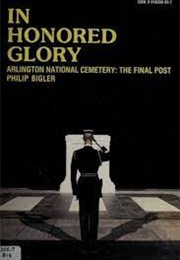 In Honored Glory (Philip Bigler)