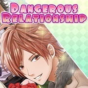 Dangerous Relationship