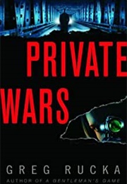 Private Wars (Greg Rucka)