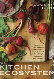 The Kitchen Ecosystem (Eugenia Bone)
