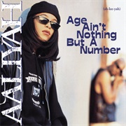 Age Ain't Nothing but a Number (Aaliyah, 1994)