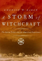 A Storm of Witchcraft (Emerson W. Baker)