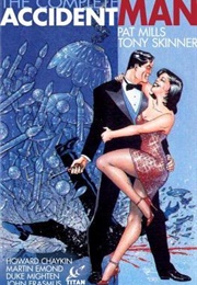 The Complete Accident Man (Pat Mills)