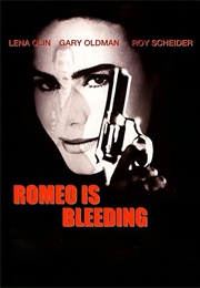 Romeo Is Bleeding (1993)