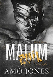 Malum: Part 2 (Amo Jones)