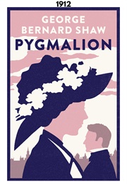 Pygmalion (1912) (George Bernard Shaw)