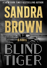 Blind Tiger (Sandra Brown)