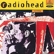 "Creep" by Radiohead