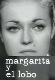 Margarita Y El Lobo (1969)