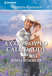 A Cowboy to Call Daddy (Sasha Summers)