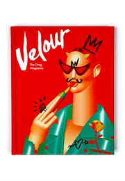 Velour: The Drag Magazine (Sasha Velour (Edit.))