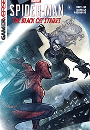 Marvel's Spider-Man: The Black Cat Strikes (Dennis Hopeless)