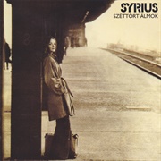 Syrius - Széttört Álmok