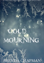 Cold Mourning (Brenda Chapman)