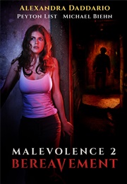 Malevolence 2: Bereavement (2011)