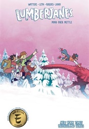 Lumberjanes, Vol. 16: Mind Over Mettle (Shannon Watters)