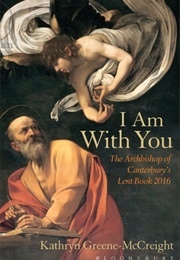 I Am With You (Kathryn Greene-McCreight)