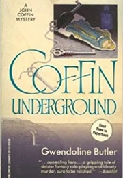 Coffin Underground (Gwendoline Butler)