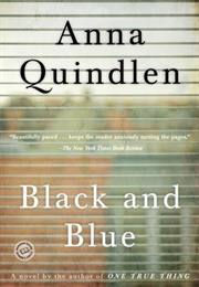 Black and Blue (Anna Quindlen)