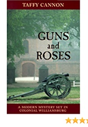 Guns and Roses (Taffy Cannon)