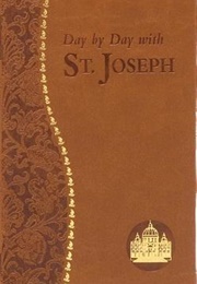 Day by Day With St. Joseph (Joseph M. Champlin)