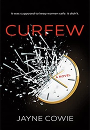 Curfew (Jayne Cowie)