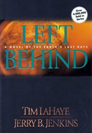 Left Behind (Tim Lahaye, Jerry B. Jenkins)