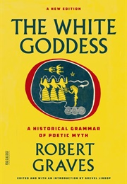 The White Goddess (Robert Graves)