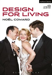 Design for Living (Noël Coward)