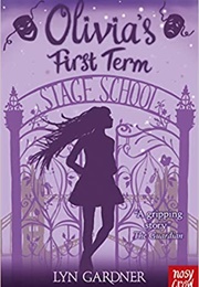 Olivia's First Term (Lyn Gardner)