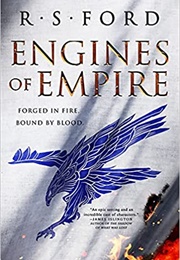 Engines of Empire (R.S. Ford)