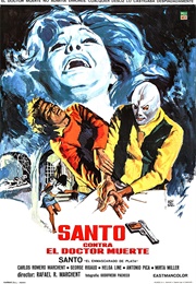 Santo Contra El Doctor Muerte (1973)