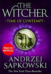 The Time of Contempt (The Witcher, #2) (Andrzej Sapkowski)